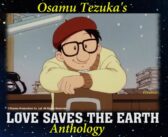 Tanuko : La campagne Osamu Tezuka Anthology (8 films) est lancée !