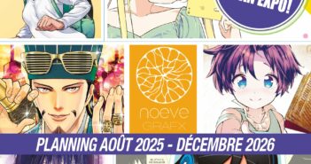 L’éditeur Noeve Grafx de retour et dévoile son planning jusqu’à 2026 !