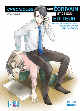 Chronique d’un écrivain et son éditeur