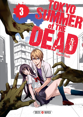 Tokyo Summer of the Dead • Vol.3