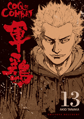 Coq de Combat • Vol.13 (réédition)